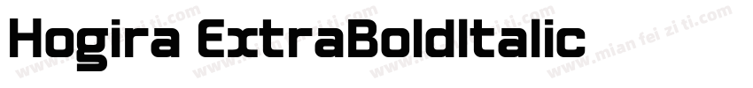 Hogira ExtraBoldItalic字体转换